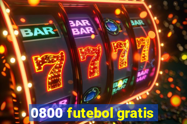 0800 futebol gratis